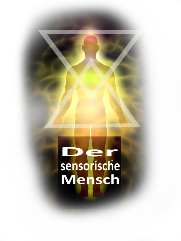 Der Sensorische Mensch